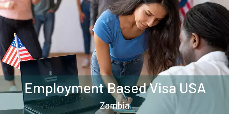  Employment Based Visa USA Zambia