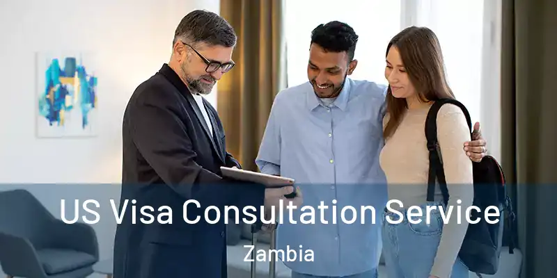  US Visa Consultation Service Zambia